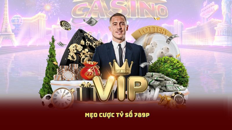 Mẹo Cược Tỷ Số 789P Chính Xác – Bí Kíp Dành Cho Dân Cá Độ